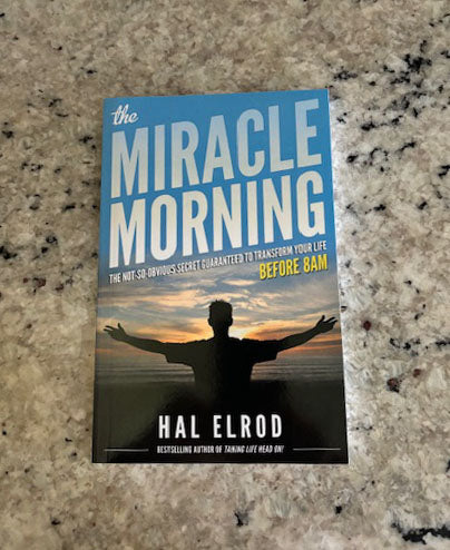 Book - The Miracle Morning By Hal Elrod